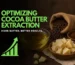 How to Increase Cocoa Butter Yield with a Screw Press